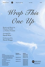 Wrap This One Up SATB choral sheet music cover Thumbnail